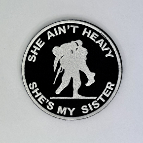 Badge She ain't heavy, She's my sister